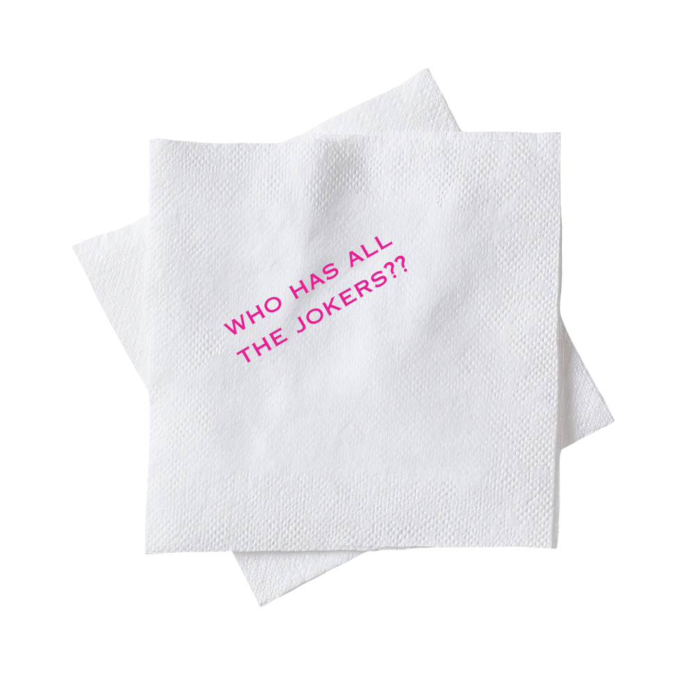 Cocktail Napkins - Who has all the jokers?